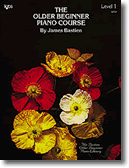 Bastien Older Beginner Piano Course Level 1