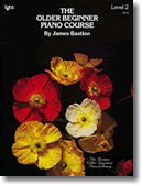 Bastien Older Beginner Piano Course Level 2