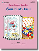 Smiley, My Fish